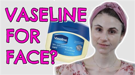 vaseline rossmann|sleeping with vaseline on face.